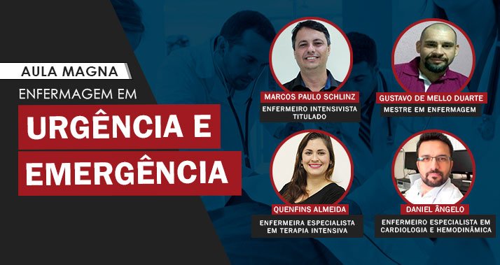 Enfermagem em Urgência e Emergência